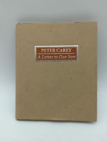 A Letter to Our Son by Peter Carey (Hardcover, 1994) Book Nook