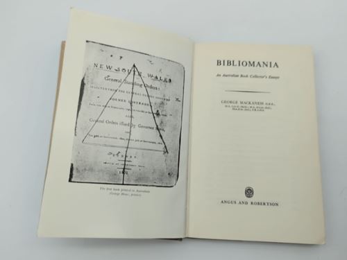 Bibliomania: An Australian Book Collector's Essays by George Mackaness